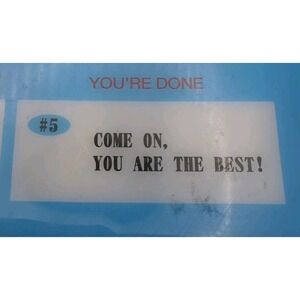 Wall Decal "COME ON, YOU ARE THE BEST! Look At Pic For Size Comparison